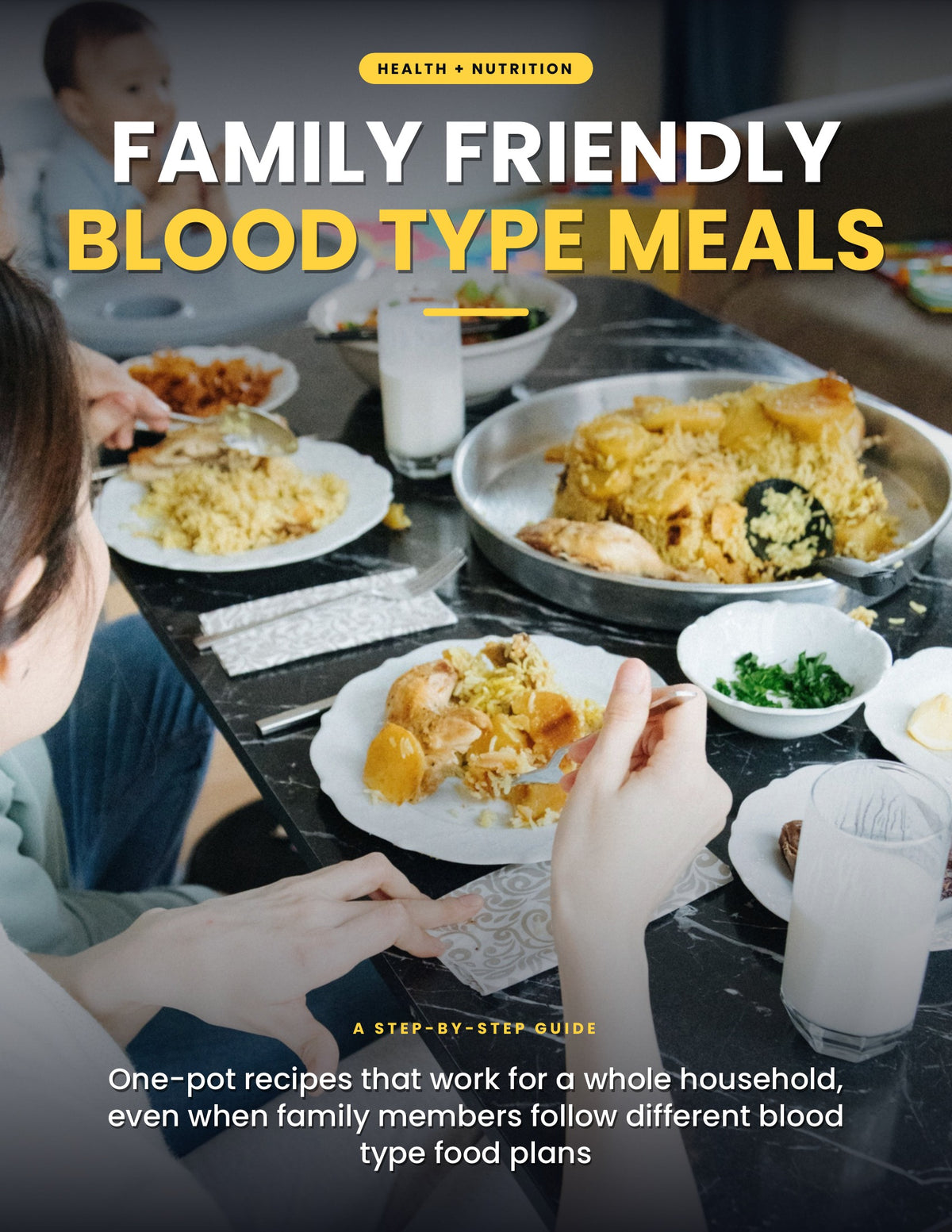 Family Friendly Blood Type Meals