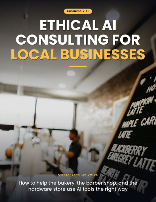 Ethical AI Consulting To Local Business
